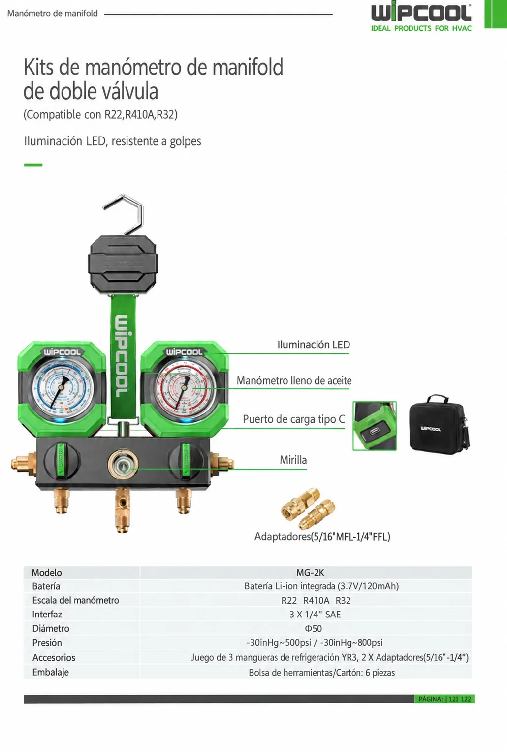 Manometro completo con bolso y mangueras R-32 R-22 R-410A MG-2K WIPCOOL